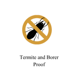 Termite and Borer Proof